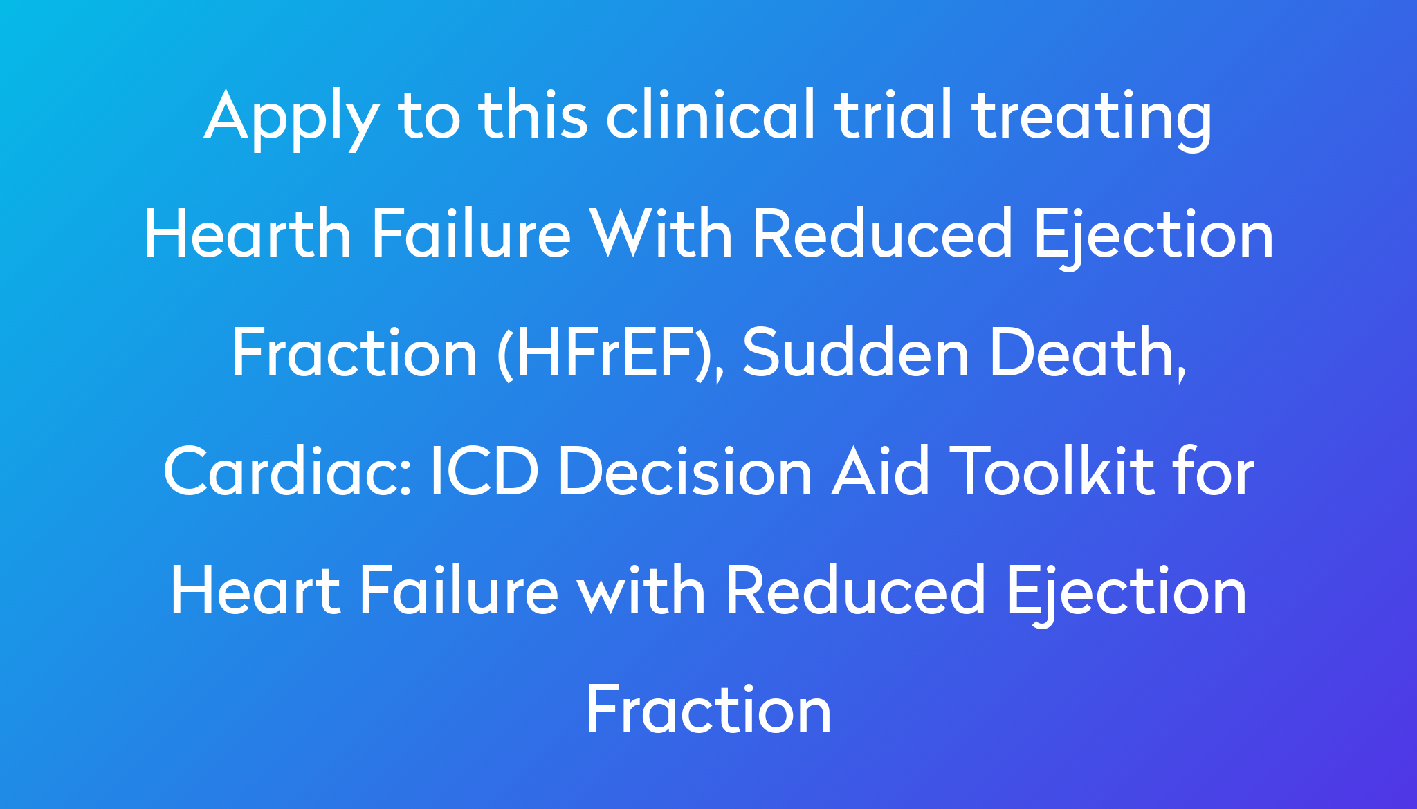 icd-decision-aid-toolkit-for-heart-failure-with-reduced-ejection